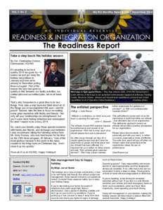 Vol. 1. Iss. 2  HQ RIO Monthly News & Info | December 2014 The Readiness Report Take a step back this holiday season