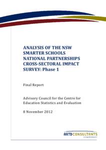 ANALYSIS OF THE NSW SMARTER SCHOOLS NATIONAL PARTNERSHIPS CROSS-SECTORAL IMPACT SURVEY: Phase 1 Final Report