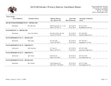 2016 Withdrawn Primary Election Candidate Roster  Wyoming Elections Division 2020 Carey Ave., Ste 600 Cheyenne, WYPh