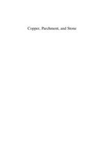 Copper, Parchment, and Stone  Copper, Parchment, and Stone Studies in the sources for landholding and lordship in early medieval Bengal and medieval Scotland
