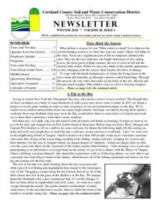 Cortland County Soil and Water Conservation District 100 Grange Place, Room 204, Cortland, NYPhone: (Fax: (NEWSLETTER winter 2013 * Volume 18, Issue 1