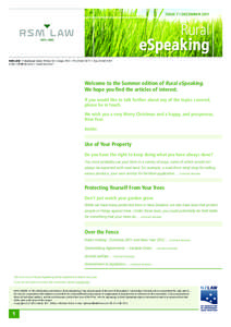 ISSUE 7 | DECEMBER[removed]Rural eSpeaking RSM Law 17 Strathallan Street, PO Box 557, Timaru 7910 | Ph: [removed] | Fax: [removed]E-mail: [removed] | www.rsm.co.nz