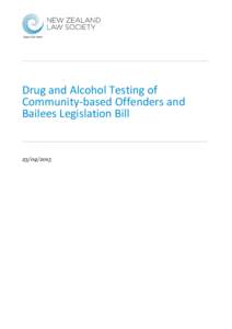 Drug and Alcohol Testing of Community-based Offenders and Bailees Legislation Bill