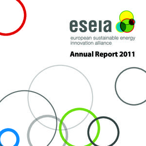 Annual Report 2011  Contents “European funding is now more important than ever, and as FP7