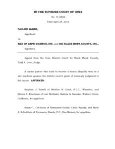 IN THE SUPREME COURT OF IOWA No. 14–0802 Filed April 24, 2015 PAULINE McKEE, Appellant, vs.