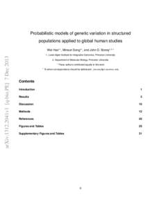 Probabilistic models of genetic variation in structured populations applied to global human studies arXiv:1312.2041v1 [q-bio.PE] 7 DecWei Hao1∗ , Minsun Song1∗ , and John D. Storey1,2 †