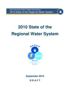 Microsoft Word - SFPUC State of the Reg Water Sys Sept 2010.doc