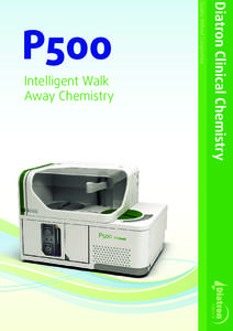 Diatron Clinical Chemistry  Intelligent Walk Away Chemistry  Quality Without Compromise