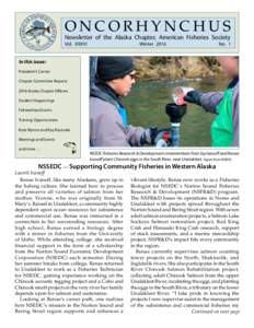 ONCORHYNCHUS  Newsletter of the Alaska Chapter, American Fisheries Society Vol. XXXVI  Winter 2016