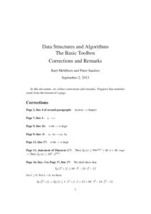 Data Structures and Algorithms The Basic Toolbox Corrections and Remarks Kurt Mehlhorn and Peter Sanders September 2, 2013 In this document, we collect corrections and remarks. Negative line numbers
