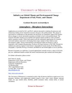 UNIVERSITY OF MINNESOTA Initiative on Global Climate and Environmental Change Department of Soil, Water, and Climate Graduate Research Assistantship in  Atmosphere—Biosphere Interactions