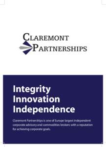 CLAREMONT PARTNERSHIPS Integrity Innovation Independence