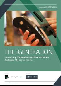 [COVER]  CONTENTS 1. Foreword The omni-channel scenario by TH Real Estate 2. Macro-trends: Omni-channel and retail real estate
