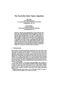 The MacGun Block Cipher Algorithm Matt Blaze AT&T Bell Laboratories 101 Crawfords Corner Road, Holmdel, NJUSA 
