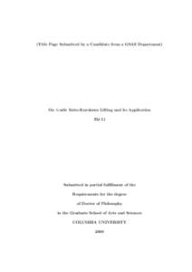 (Title Page Submitted by a Candidate from a GSAS Department)  On Λ-adic Saito-Kurokawa Lifting and its Application Zhi Li  Submitted in partial fulfillment of the