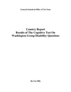 Country Report: Results of The Cognitive Test On Washington Group Disability Questions