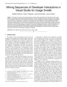 IEEE TRANSACTIONS ON SOFTWARE ENGINEERING, VOL. 1, NO. 1, SEPTEMBERMining Sequences of Developer Interactions in Visual Studio for Usage Smells