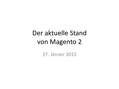 10. Magento-Stammtisch Wien