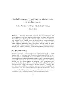 Anabelian geometry and descent obstructions on moduli spaces Stefan Patrikis, Jos´e Felipe Voloch, Yuri G. Zarhin July 5, 2015  Abstract.