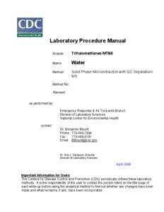 Laboratory Procedure Manual Analyte: Trihalomethanes/MTBE  Matrix: