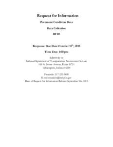 Request for Information Pavement Condition Data Data Collection RFI#  Response Due Date October 10th, 2013