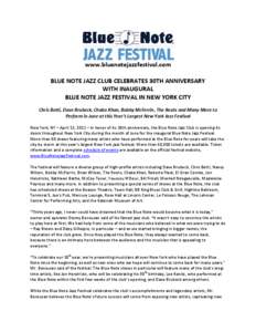 Microsoft Word - BLUE NOTE JAZZ CLUB CELEBRATES 30TH ANNIVERSARY WITH INAUGURAL BLUE NOTE JAZZ FESTIVAL _2_.docx