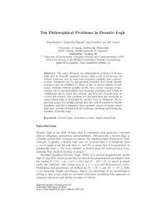 Ten Philosophical Problems in Deontic Logic J¨ org Hansen1 , Gabriella Pigozzi2 and Leendert van der Torre2 1  2