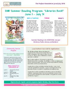 The Preface Newsletter June/JulySummer Reading Program: “Libraries Rock!” June 1 — July 31 KIDS &T WEENS