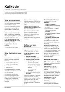 Kalixocin contains the active ingredient clarithromycin CONSUMER MEDICINE INFORMATION What is in this leaflet This leaflet answers some common