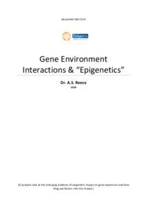 Gene Environment interactions & “Epigenetics”