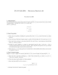 Operations research / Network theory / NP-complete problems / Convex optimization / Linear programming / Shortest path problem / Maximum flow problem / Simplex algorithm / Vertex cover / Graph theory / Mathematics / Theoretical computer science