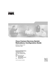 Cisco Content Services Switch Redundancy Configuration Guide Software Version 8.10 NovemberCorporate Headquarters