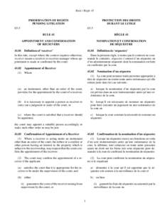 Rule / Règle 41 PRESERVATION OF RIGHTS PENDING LITIGATION PROTECTION DES DROITS DURANT LE LITIGE