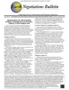 A DAILY REPORT ON THE FOURTH WORLD CONFERENCE ON WOMEN  Vol. 14 No. 15 Published by the International Institute for Sustainable Development (IISD) Saturday, 9 September 1995