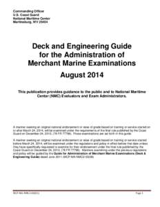 Commanding Officer U.S. Coast Guard National Maritime Center Martinsburg, WV[removed]Deck and Engineering Guide