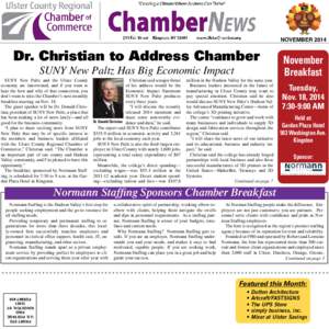 NOVEMBERDr. Christian to Address Chamber SUNY New Paltz Has Big Economic Impact SUNY New Paltz and the Ulster County economy are intertwined, and if you want to