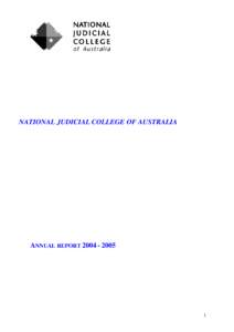 NATIONAL JUDICIAL COLLEGE OF AUSTRALIA  ANNUAL REPORT