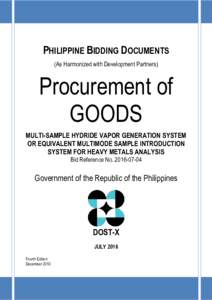 PHILIPPINE BIDDING DOCUMENTS (As Harmonized with Development Partners) Procurement of GOODS MULTI-SAMPLE HYDRIDE VAPOR GENERATION SYSTEM