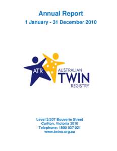 2009 ATR Annual Report  Annual Report AUSTRALIAN TWIN REGISTRY