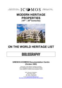 MODERN HERITAGE PROPERTIES (19th – 20th Centuries) ON THE WORLD HERITAGE LIST