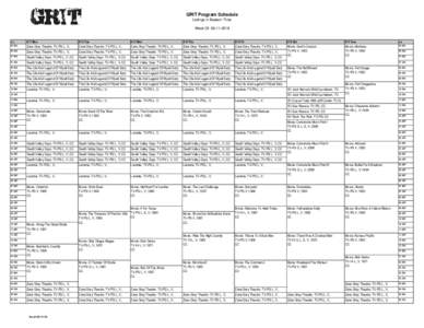 GRIT Program Schedule Listings in Eastern Time Week OfGrit