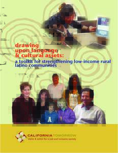 drawing upon language & cultural assets: a toolkit for strengthening low-income rural latino communities