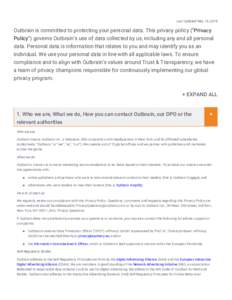 Last	Updated	May	18,	2018  Outbrain	is	committed	to	protecting	your	personal	data.	This	privacy	policy	(“Privacy Policy”)	governs	Outbrain’s	use	of	data	collected	by	us,	including	any	and	all	personal data.	Persona