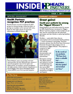 INSIDE www.healthpart.com A quarterly news and information publication for participating providers -  NETWORK MANAGEMENT