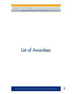 List of Awardees  CDFI Fund • 601 Thirteenth Street, NW, Suite 200, South, Washington, DC 20005 • ([removed]