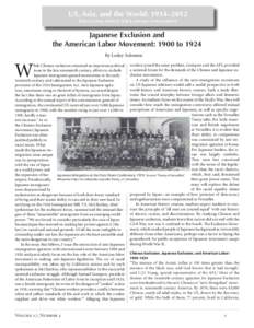 US, Asia, and the World: 1914–2012 Education About ASIA online supplement Japanese Exclusion and the American Labor Movement: 1900 to 1924