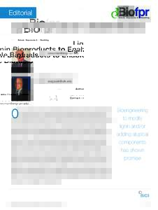 Editorial  Lignin Bioproducts to Enable Biofuels Author info: Charles E. Wyman Contact: 