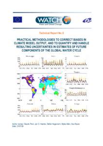 Watch Technical Report Number 6 Practical methodologies to correct biases in climate model output, and to quan