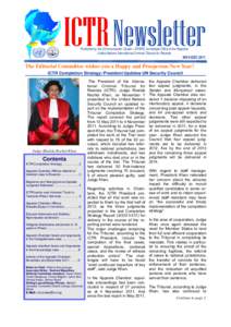 ICTR Newsletter Published by the Communication Cluster—ERSPS, Immediate Office of the Registrar United Nations International Criminal Tribunal for Rwanda NOV-DEC 2011