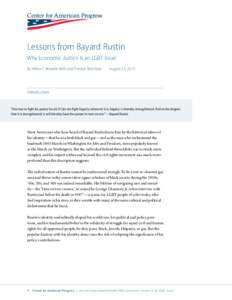 Lessons from Bayard Rustin Why Economic Justice Is an LGBT Issue By Aisha C. Moodie-Mills and Preston Mitchum August 23, 2013